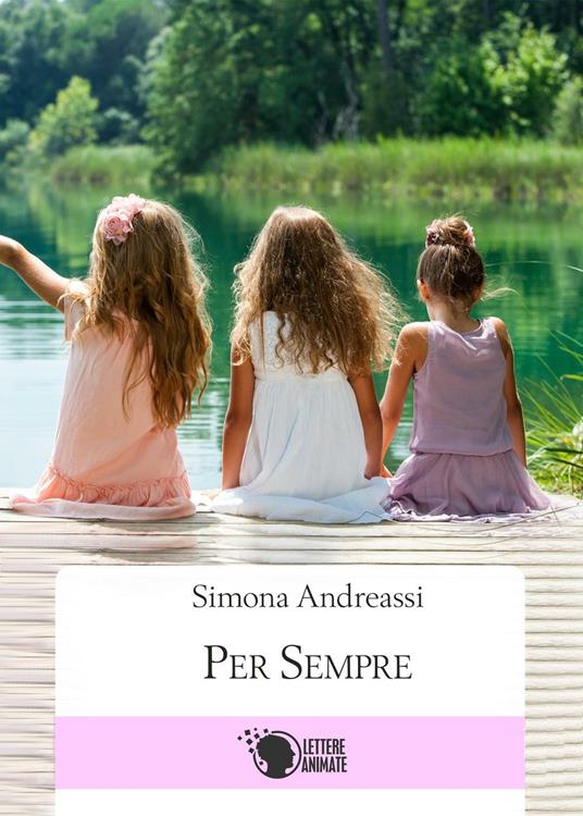 Per sempre - Simona Andreassi - copertina