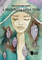 Il pesce puzza dalla testa