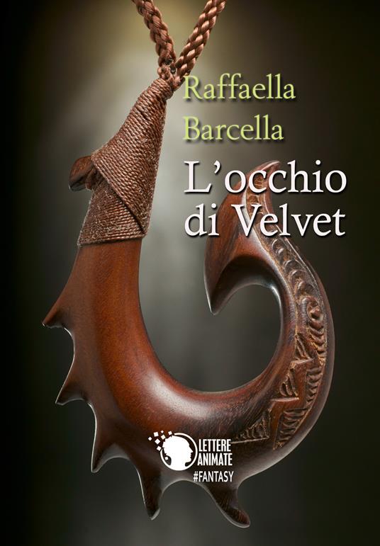 L'occhio di Velvet - Raffaella Barcella - copertina