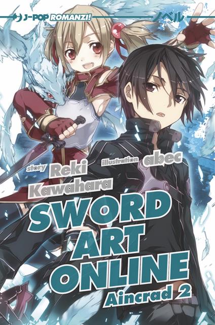Aincrad. Sword art online. Vol. 2 - Reki Kawahara - copertina