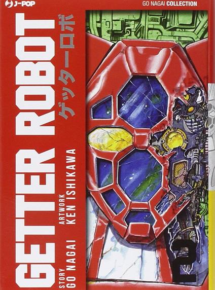 Getter Robot. Vol. 2 - Go Nagai,Ken Ishikawa - copertina