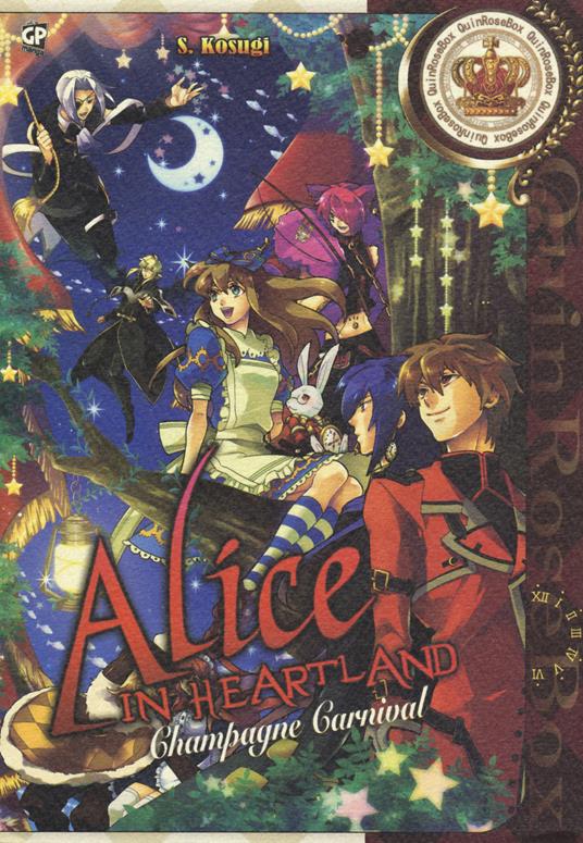 Alice in heartland. Champagne Carnival - Quinrose,S. Kosugi - copertina