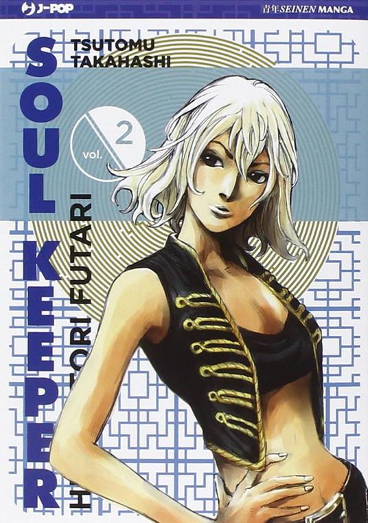 Hito Hitori Futari. Soul Keeper. Vol. 2 - Tsutomu Takahashi - copertina