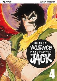 Violence Jack. Ultimate edition. Vol. 4 - Go Nagai - copertina