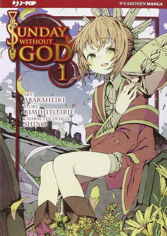 Sunday without god - Irie Kimihito,Abaraheiki - copertina
