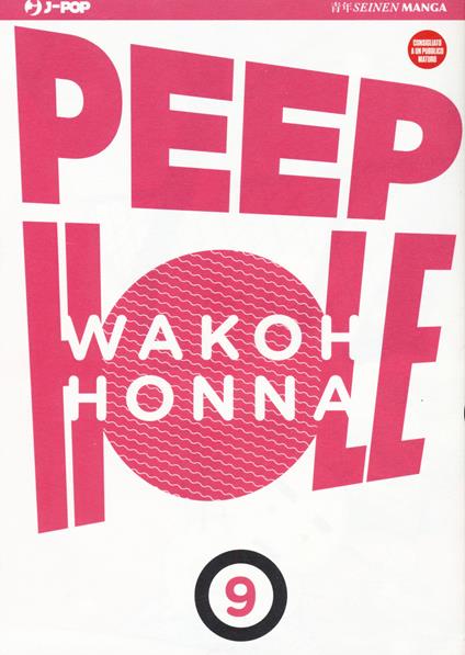 Peep hole. Vol. 9 - Wakoh Honna - copertina