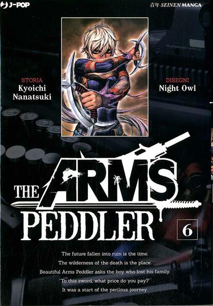 The Arms Peddler. Vol. 6 - Kyouichi Nanatsuki,Owl Night - copertina