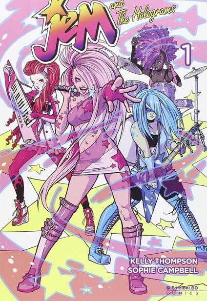 Jem and the Hologram. Vol. 1 - Kelly Thompson,Sophie Campbell - copertina