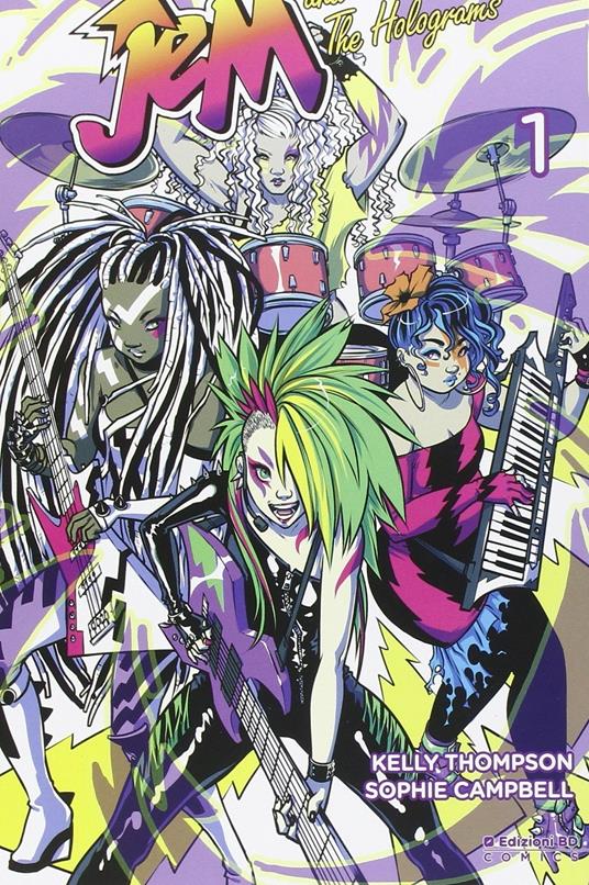 Jem e le Holograms. Misfits edition. Vol. 1 - Sophie Campbell,Kelly Thompson - copertina