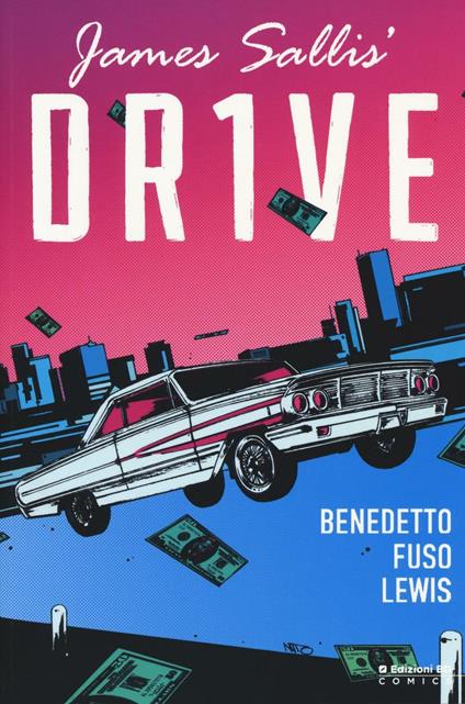 Drive - Jason Lewis,Michael Benedetto,Antonio Fuso - copertina