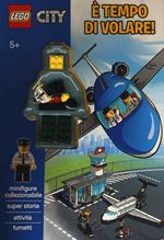 È tempo di volare. Lego City. Ediz. illustrata. Con gadget