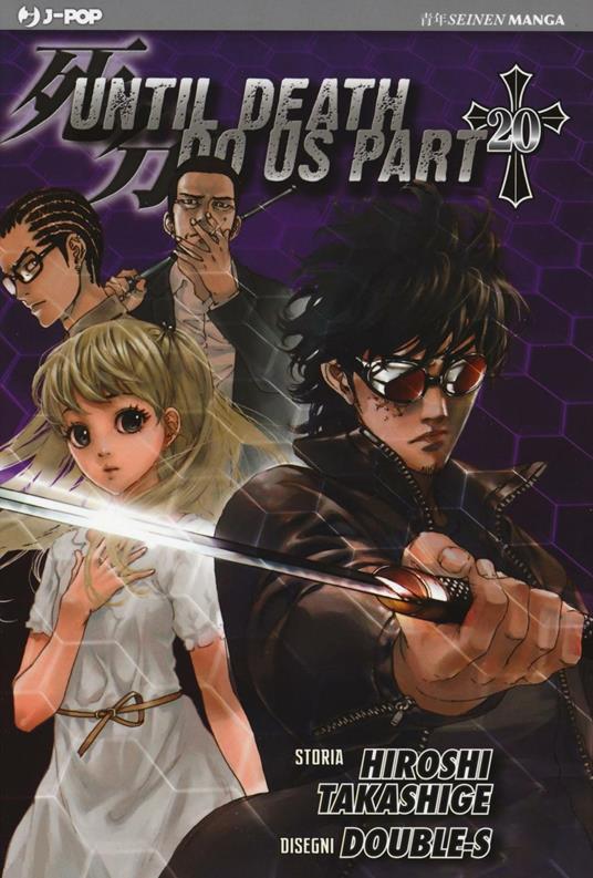 Until Death do us part. Vol. 20 - Hiroshi Takashige,Double-S - copertina