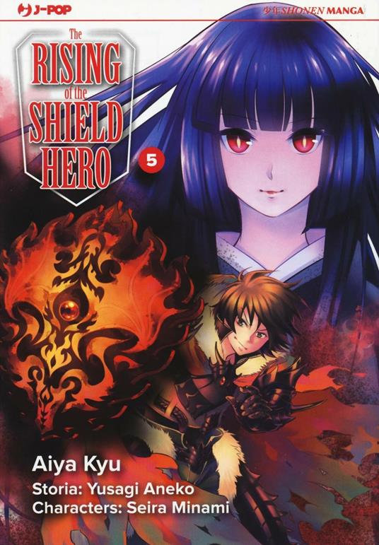 The rising of the shield hero. Vol. 5 - Yusagi Aneko,Seira Minami - copertina