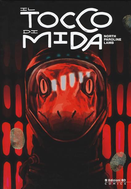 Il tocco di Mida. Midas Flesh - Ryan North,Shelli Paroline,Braden Lamb - copertina