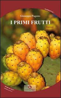 I primi frutti - Giuseppe Pagano - copertina