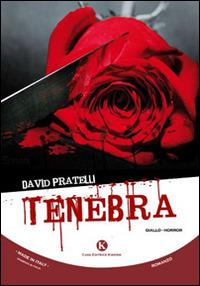 Tenebra - David Pratelli - copertina