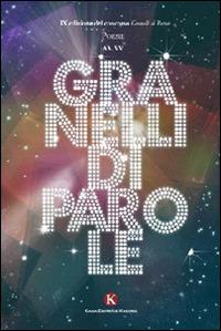 Granelli di parole. 9° edizione poesie - copertina