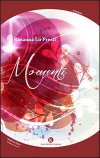 Momenti - Rosanna Lo Presti - copertina