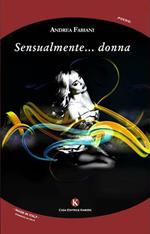 Sensualmente.... donna