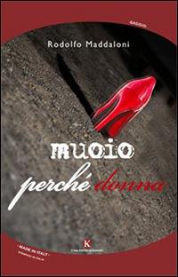 Muoio perché donna - Rodolfo Maddaloni - copertina