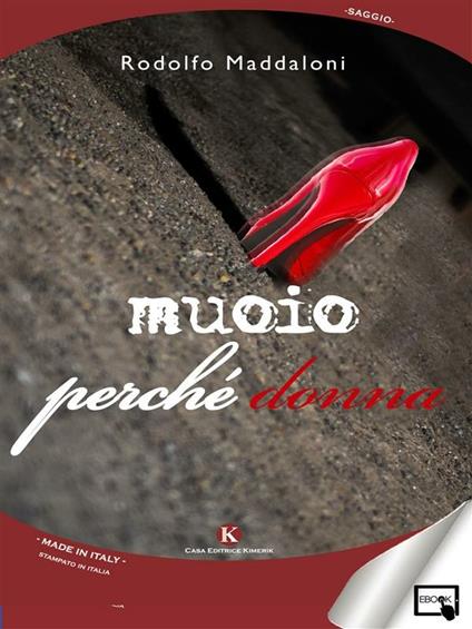 Muoio perché donna - Rodolfo Maddaloni - ebook