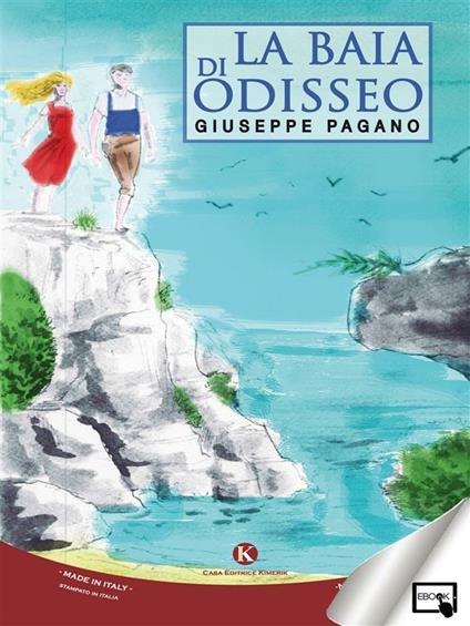 La baia di Odisseo - Giuseppe Pagano - ebook