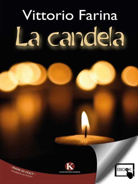 La candela - Vittorio Farina - ebook