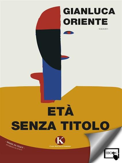 Età senza titolo - Gianluca Oriente - ebook