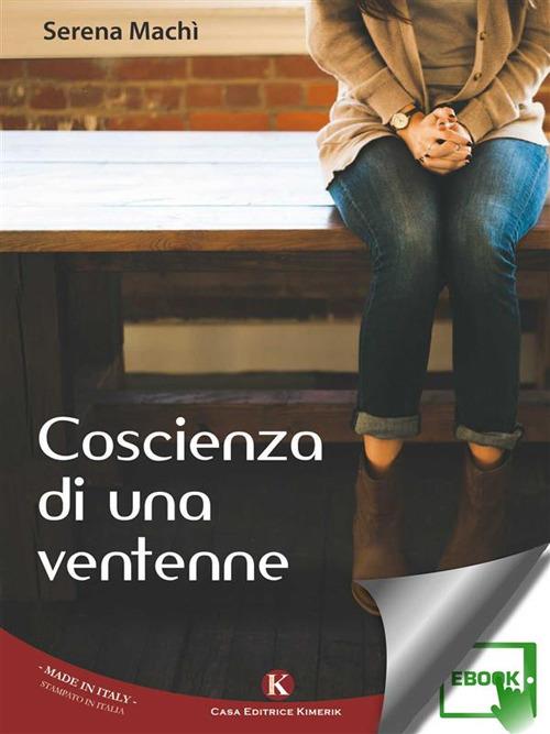 Coscienza di una ventenne - Serena Machì - ebook