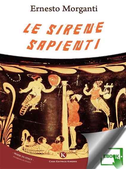 Le sirene sapienti - Ernesto Morganti - ebook