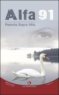 Alfa 91 - Radmila Mila Stajcic - copertina