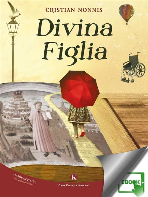 Divina figlia - Cristian Nonnis - ebook