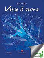 Verso il cosmo