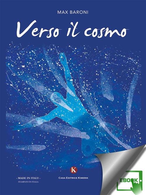 Verso il cosmo - Max Baroni - ebook