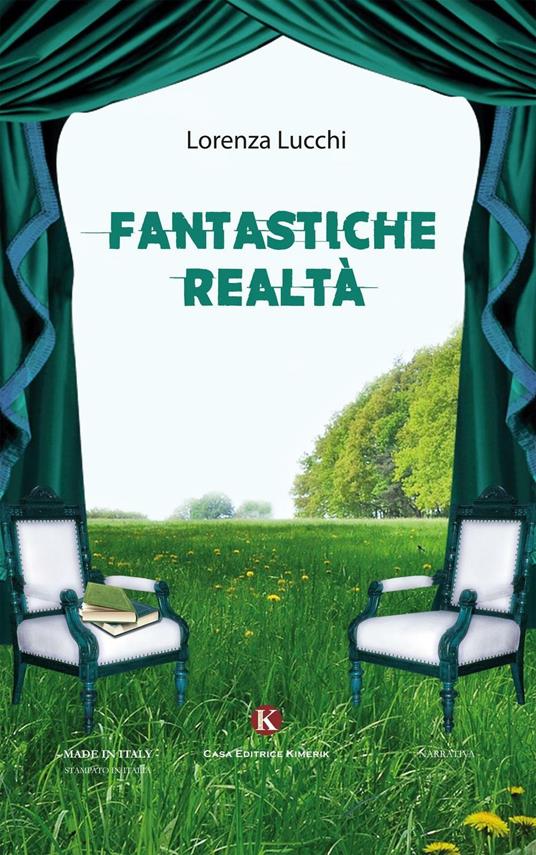 Fantastiche realtà - Lorenza Lucchi - copertina