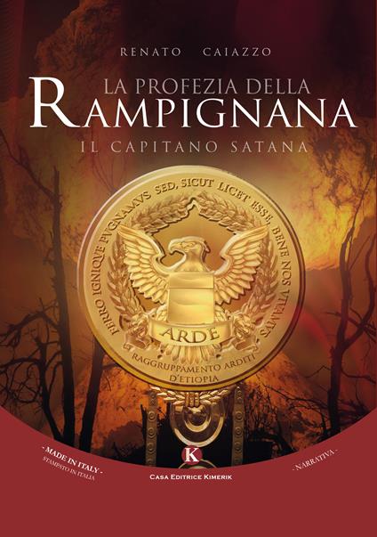 Il capitano Satana. La profezia della Rampignana - Renato Caiazzo - copertina