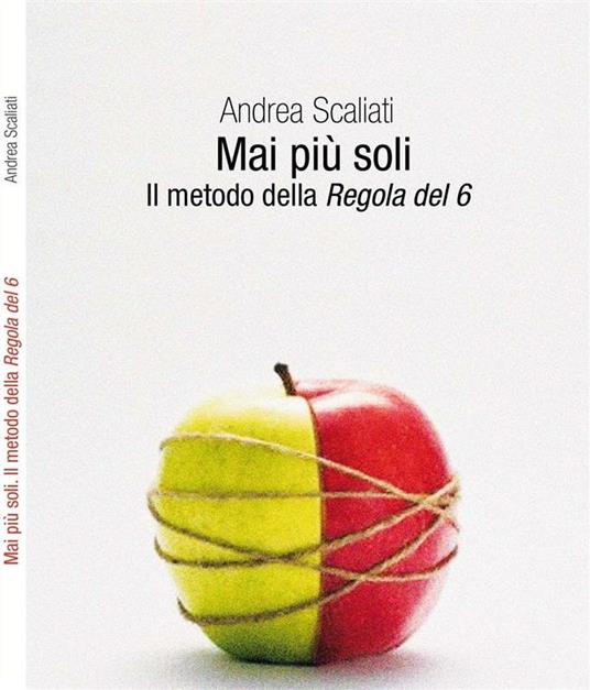 Mai più soli - Andrea Scaliati - ebook