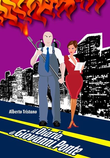 Il diario di Giovanni Ponte - Alberto Tristano - ebook