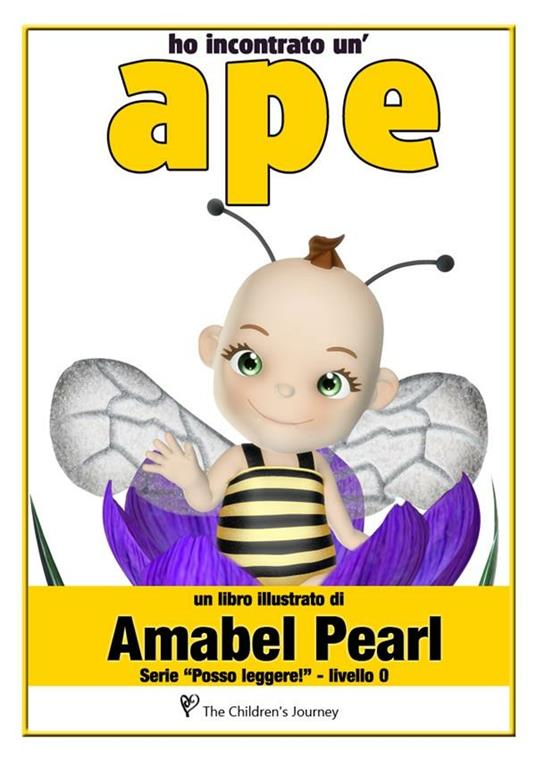Ho incontrato un'ape. Posso leggere - Amabel Pearl - ebook