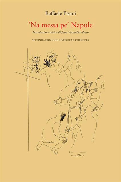 ’Na messa pe’ Napule - Raffaele Pisani - ebook
