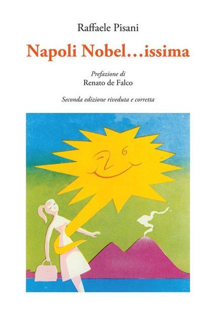 Napoli nobel... issima - Raffaele Pisani - ebook