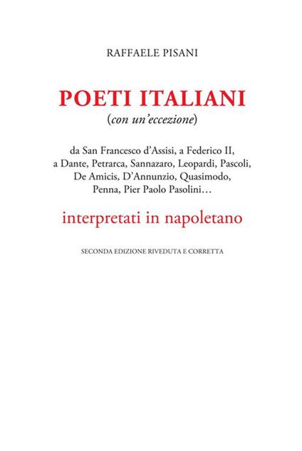 Poeti italiani (con un'eccezione) interpretati in napoletano - Raffaele Pisani - ebook