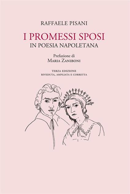 I Promessi Sposi in poesia napoletana - Raffaele Pisani - ebook