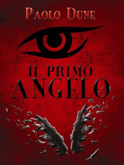 Il primo angelo - Paolo Dune - ebook