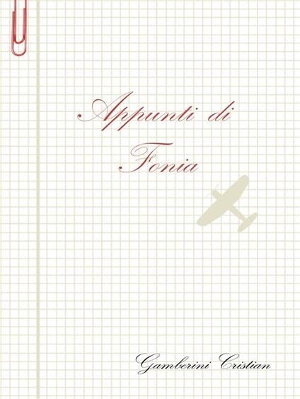 Appunti di fonia - Cristian Gamberini - ebook