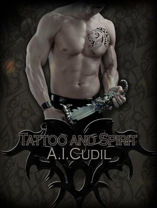 Tattoo and Spirit - A.i. Cudil - ebook