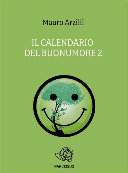 Il calendario del buonumore. Vol. 2 - Mauro Arzilli - ebook