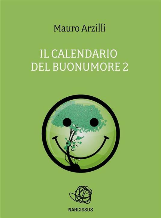 Il calendario del buonumore. Vol. 2 - Mauro Arzilli - ebook
