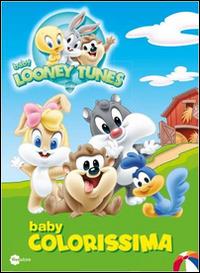 Baby colorissima 1. Baby Looney Tunes - copertina