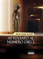 Attentato al numero dieci